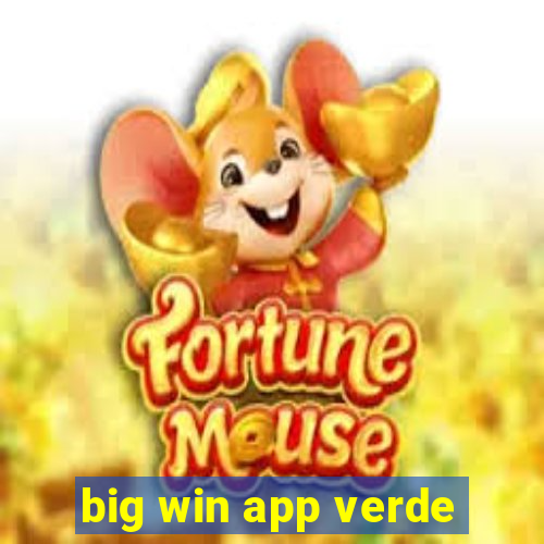 big win app verde